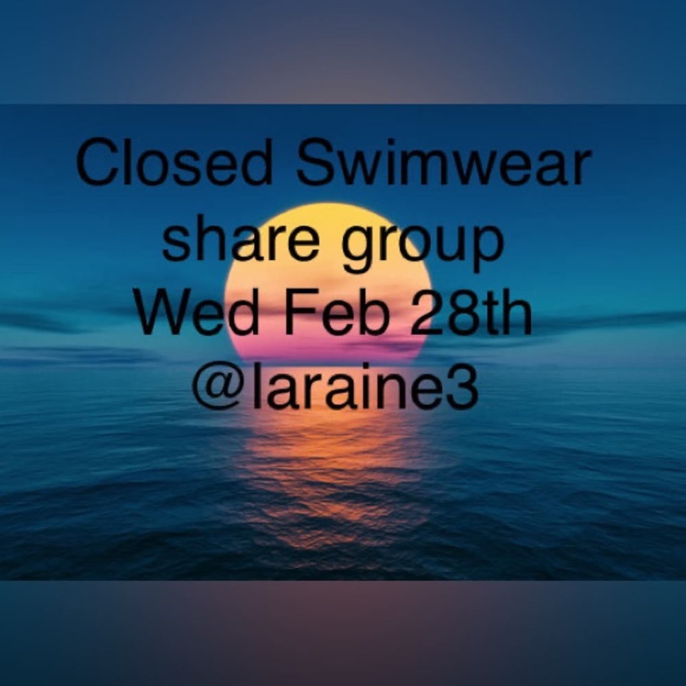 Wed Feb 28th swimwear share group